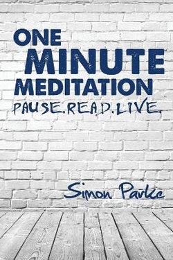 One Minute Meditation One Minute Meditation