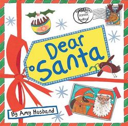 Dear Santa Dear Santa