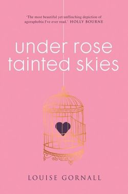 Under Rose-Tainted Skies Under Rose-Tainted Skies