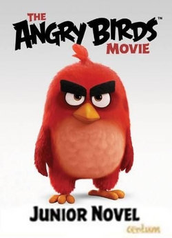 ANGRY BIRDS JUNIOR MOVIE NOVEL ANGRY BIRDS JUNIOR MOVIE NOVEL