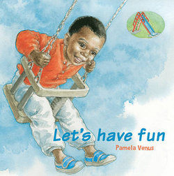 Let's Have Fun Let's Have Fun