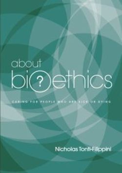 About Bioethics Volume 2 About Bioethics Volume 2