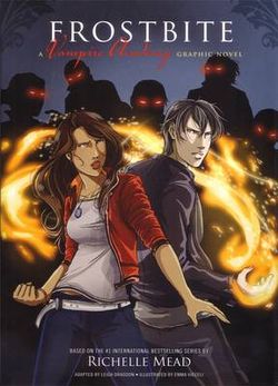 Frostbite: Vampire Academy Graphic Novel Book 2 Frostbite: Vampire Academy Graphic Novel Book 2
