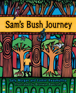 Sam's Bush Journey Sam's Bush Journey