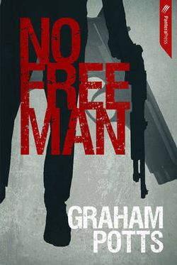 No Free Man No Free Man