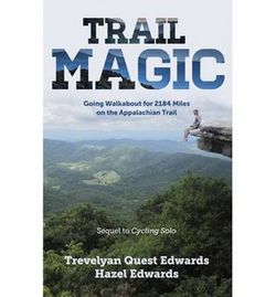 Trail Magic Trail Magic