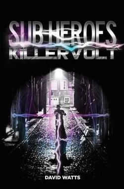 Sub-Heroes Sub-Heroes