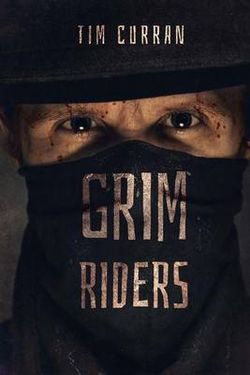 Grim Riders Grim Riders