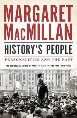 History's People: Personalities And The Past History's People: Personalities And The Past