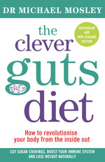 The Clever Guts Diet