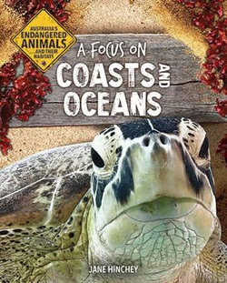 A Focus on Coasts and Oceans A Focus on Coasts and Oceans