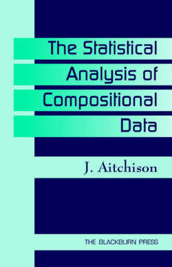 The Statistical Analysis of Compositional Data The Statistical Analysis of Compositional Data