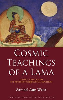 Cosmic Teachings of a Lama Cosmic Teachings of a Lama