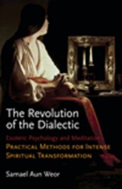 The Revolution of the Dialectic The Revolution of the Dialectic