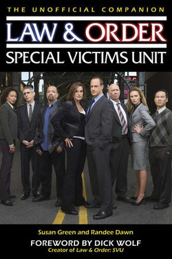 Law & Order: Special Victims Unit Unofficial Companion Law & Order: Special Victims Unit Unofficial Companion
