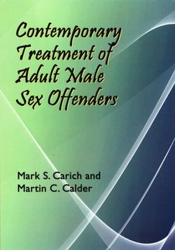 Contemporary Treatment of Adult Male Sex Offenders Contemporary Treatment of Adult Male Sex Offenders