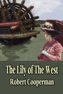 The Lily of the West The Lily of the West