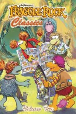 Fraggle Rock Classics: Volume 2 Fraggle Rock Classics: Volume 2