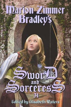 Sword and Sorceress 31 Sword and Sorceress 31
