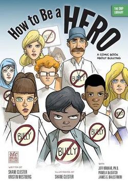 How to Be a Hero How to Be a Hero