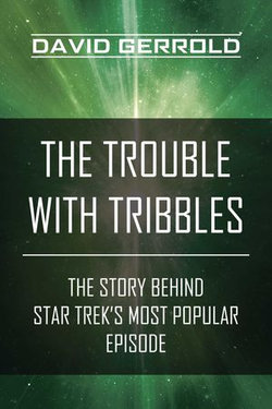 The Trouble with Tribbles The Trouble with Tribbles