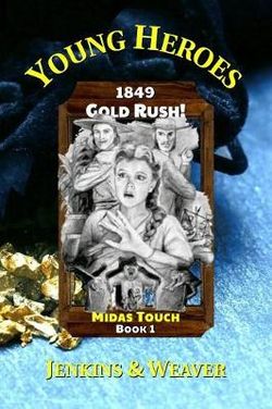 Gold Rush! Gold Rush!