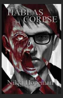 Habeas Corpse Habeas Corpse