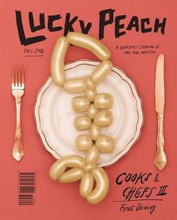 Lucky Peach Issue 20 Lucky Peach Issue 20