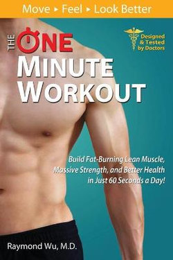 The One Minute Workout The One Minute Workout