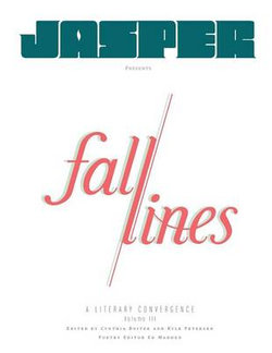 Fall Lines-A Literary Convergence, Volume 3 Fall Lines-A Literary Convergence, Volume 3