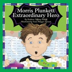 Morris Plunkett, Extraordinary Hero Morris Plunkett, Extraordinary Hero