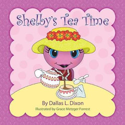 Shelby's Tea Time Shelby's Tea Time