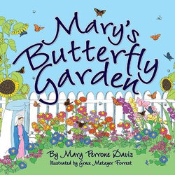 Mary's Butterfly Garden Mary's Butterfly Garden
