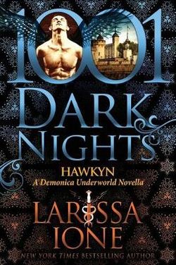 Hawkyn: A Demonica Underworld Novella Hawkyn: A Demonica Underworld Novella
