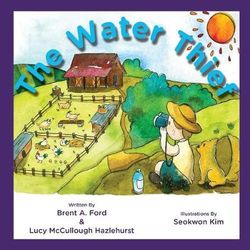 The Water Thief The Water Thief