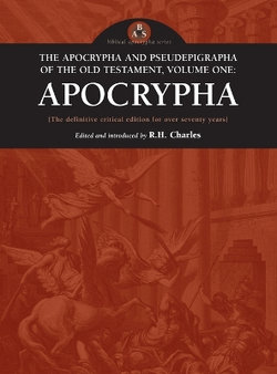 Apocrypha and Pseudepigrapha of the Old Testament, Volume Two Apocrypha and Pseudepigrapha of the Old Testament, Volume Two