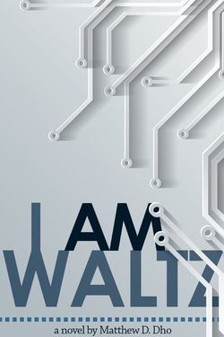 I Am Waltz I Am Waltz