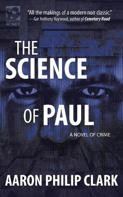 The Science of Paul The Science of Paul