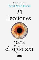 21 Lecciones Para El Siglo XXI / 21 Lessons for the 21st Century