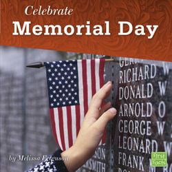 Celebrate Memorial Day Celebrate Memorial Day