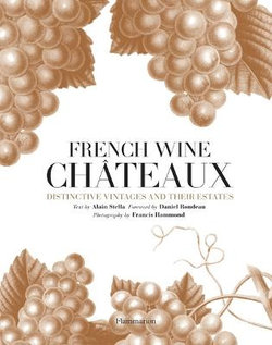 French Wine Chateaux French Wine Chateaux
