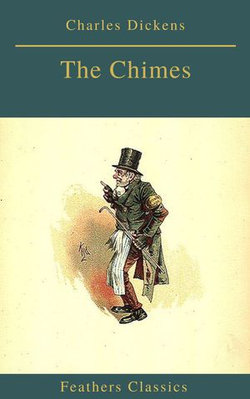 The Chimes (Best Navigation, Active TOC)(Feathers Classics) The Chimes (Best Navigation, Active TOC)(Feathers Classics)
