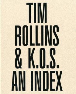 Tim Rollins & K.O.S. Tim Rollins & K.O.S.