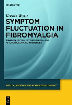 Symptom Fluctuation in Fibromyalgia Symptom Fluctuation in Fibromyalgia