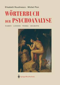 Wörterbuch der Psychoanalyse Wörterbuch der Psychoanalyse