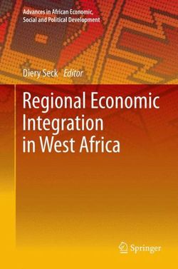 Regional Economic Integration in West Africa Regional Economic Integration in West Africa
