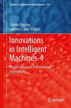 Innovations in Intelligent Machines-4 Innovations in Intelligent Machines-4
