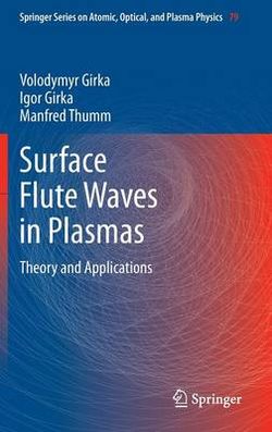 Surface Flute Waves in Plasmas Surface Flute Waves in Plasmas