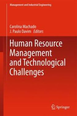Human Resource Management and Technological Challenges Human Resource Management and Technological Challenges
