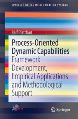 Process-Oriented Dynamic Capabilities Process-Oriented Dynamic Capabilities